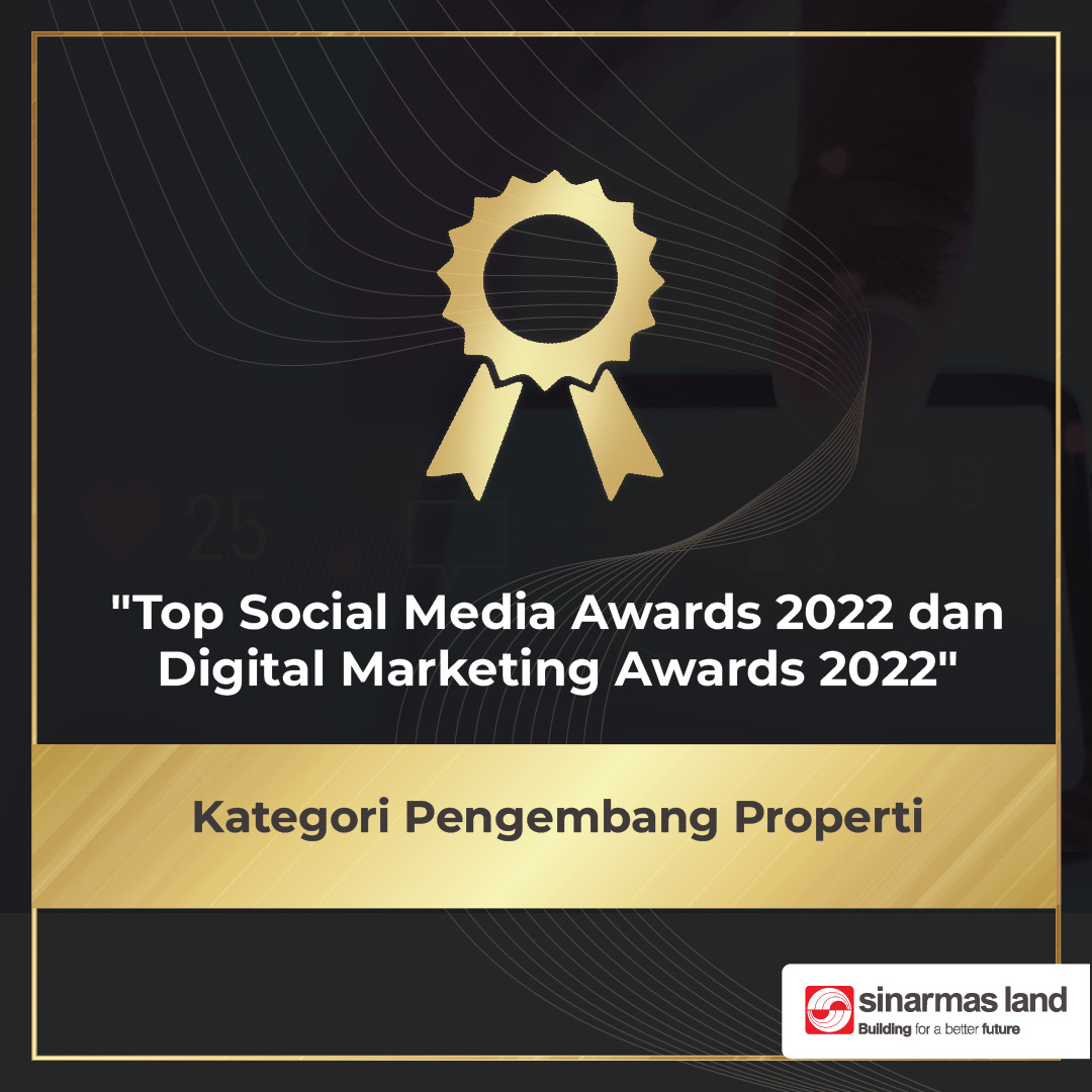 Sinar Mas Land Raih Penghargaan Digital Marketing Awards Dan Top Social ...